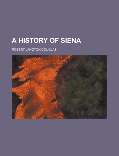A History of Siena