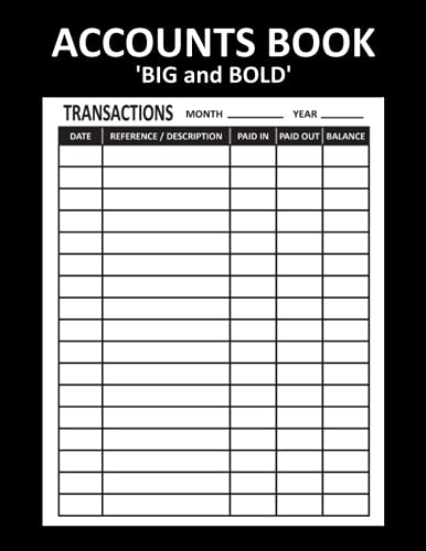 Account Book For Vision Impaired: Large Print Accounting Ledger with Bigger Columns and Bold Lines for Low Vision