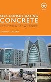 Self-Consolidating Concrete: Applying what we know