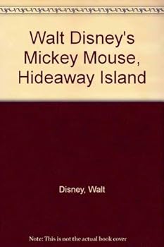 Hardcover Walt Disney's Mickey Mouse, Hideaway Island Book