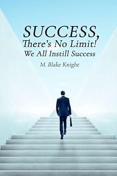 Paperback Success, There's No Limit! We All Instill Success Book
