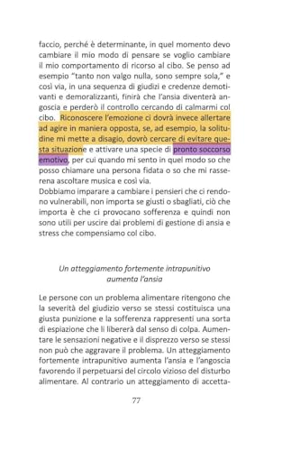 La Mente Dietro La Fame. La Nuova Guida Semplice Ed Efficace Per Vincere La Fame Emotiva - 6