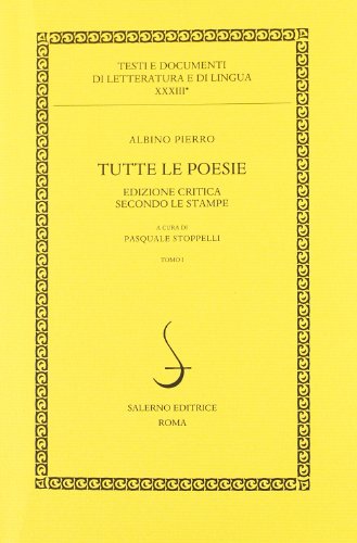 Tutte Le Poesie. Ediz. Critica - 3