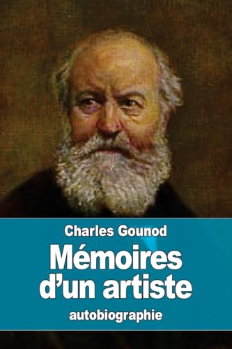 Mémoires d'un artiste (French Edition)