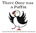 There Once Was a Puffin: 1