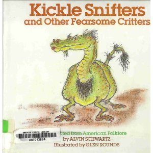 Kickle Snifters and Other Fearsome Critters 0397316453 Book Cover