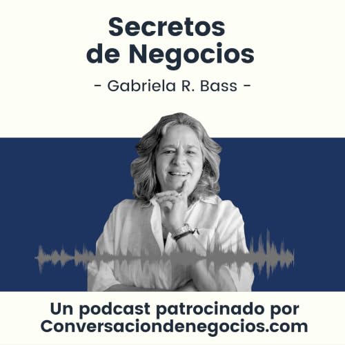 『Secretos de Negocios - Negocios y Mentalidad para emprendedores y freelance』のカバーアート