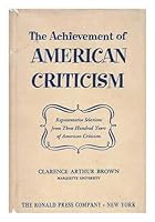 The Achievement of American Criticism B000MXKJ2O Book Cover