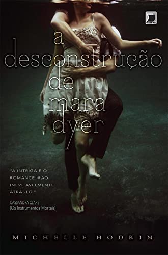 A desconstrução de Mara Dyer - Mara Dyer