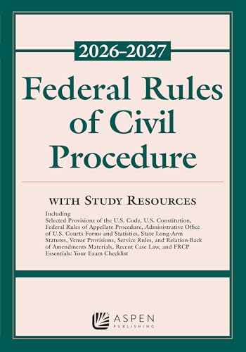 Federal Rules of Civil Procedure: 2026 - 2027 With Study Resources (Supplements)