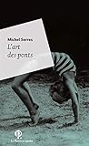  L\'art des ponts Poche
