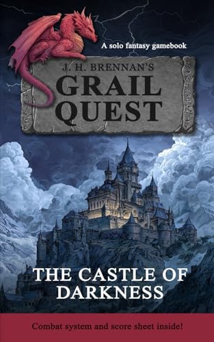Grailquest The Castle of Darkness: A Solo Fantasy Gamebook