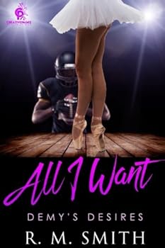 Paperback All I Want Demy's Desires Book