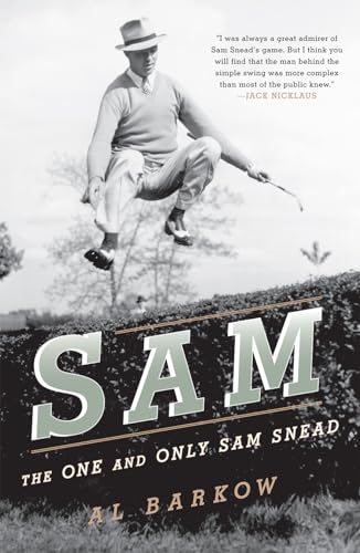 Sam: The One and Only Sam Snead