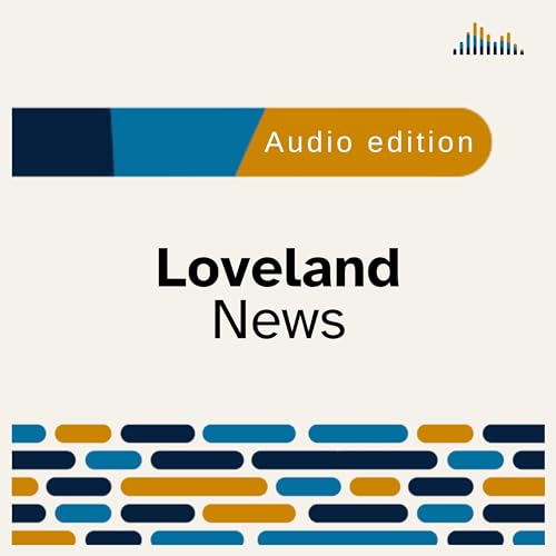 Loveland News: Monday