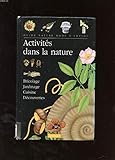  Activités dans la nature: Bricolage, jardinage, cuisine, découvertes