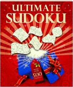 Paperback Ultimate Sudoko: With Over 500 Puzzles Book