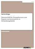  Patentrechtliche Zwangslizenzen zum Export von Arzneimitteln in Entwicklungsländer