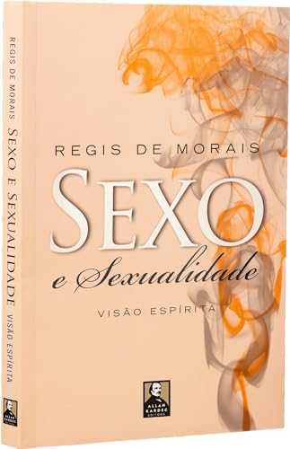 Sexo e sexualidade – Visão espírita: