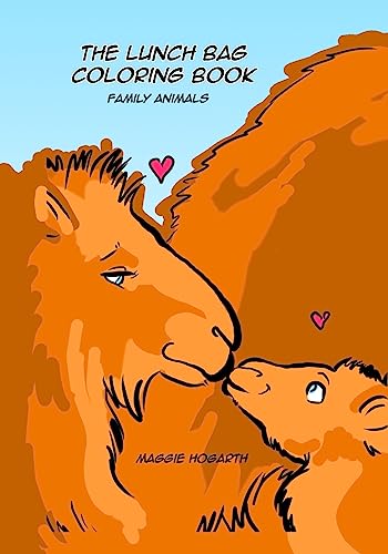 The Lunch Bag Coloring Book: Family Animals (Lunch Bag Coloring Books)