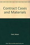 Contract Cases and Materials