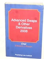 Advanced Swaps & Other Derivatives 2008 1402411227 Book Cover