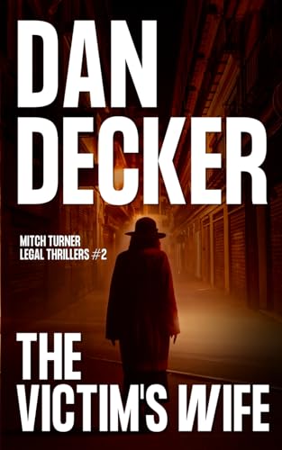 The Victim's Wife (Mitch Turner Legal Thrillers)