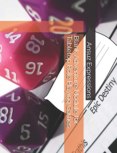 Adventure Module: for Tabletop Role Playing Games