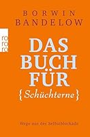 Das Buch für Schüchterne 3499622548 Book Cover