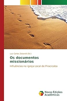 Paperback Os documentos missionários [Portuguese] Book