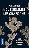  Nous sommes les chardons