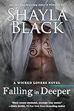 Falling in Deeper (A Wicked Lovers Novel)
