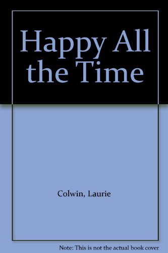Happy All the Time [Large Print] 0816166838 Book Cover