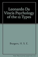 Leonardo Da Vincis Psychology of the 12 Types 0872121844 Book Cover
