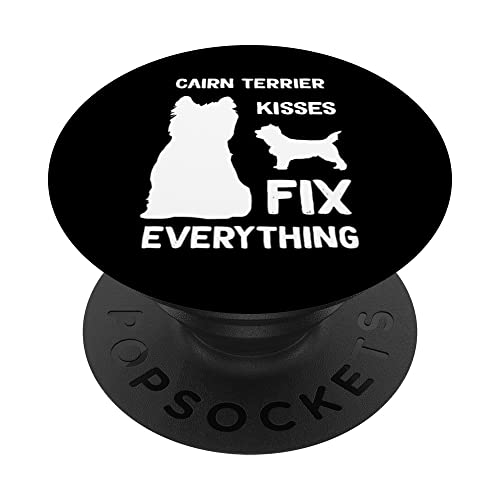 Cairn Terrier kisses fix everything Cairn Terrier mom PopSockets Swappable PopGrip, Black