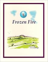 Frozen Fire 0961522658 Book Cover