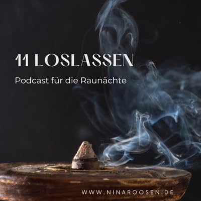 Nina Roosen | 11 Raunacht - Loslassen