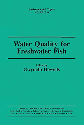 Water Qual Freshwater Fish      1st Edition, Kindle Edition