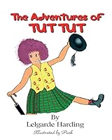 The Adventures of Tut Tut 1518789064 Book Cover