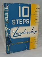 10 Steps to Leadership B000GJDO6M Book Cover