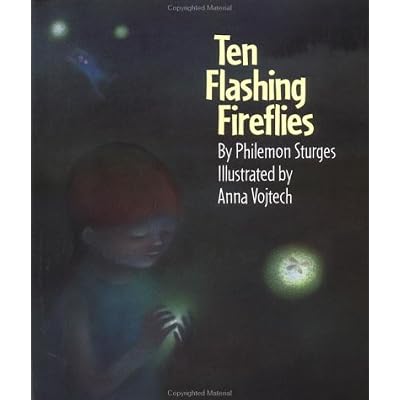 Ten Flashing Fireflies