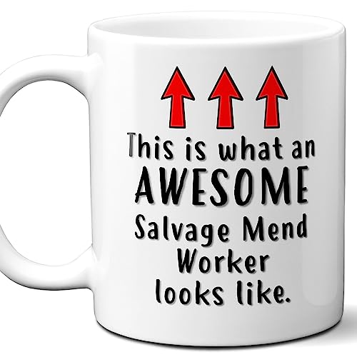 Gift For Salvage Mend Worker. Funny This is What An