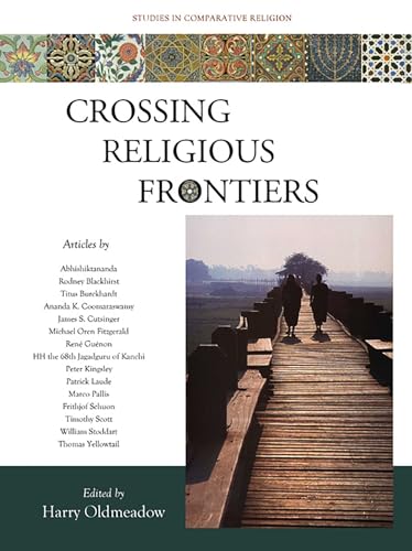 Crossing Religious Frontiers: Studies in Comparative Religion