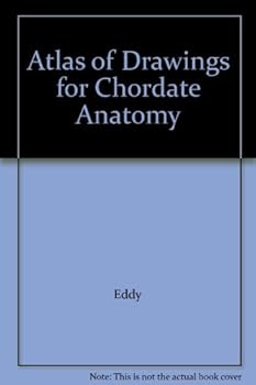 Hardcover Atlas of Drawings for Chordate Anatomy Book