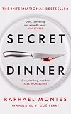 Secret Dinner: The internationally acclaimed cult classic thriller