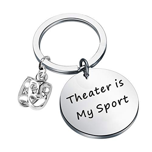 HOLLP Actor Gift Theater Is My Sport Drama Theatre Gift for Actor Actress Performer Director (Theater Keychain)