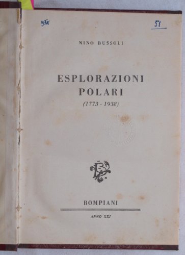 Esplorazioni Polari (1773-1938).