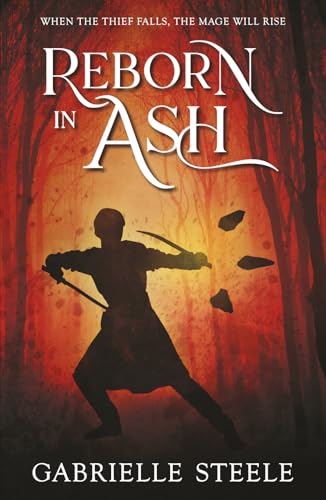 Reborn In Ash: A Thellian Standalone Fantasy Novel: A Dark Epic Fantasy Novel