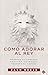 Cómo adorar al Rey: Prepare su corazón.  Prepare su mundo.  Prepare el camino. (Spanish Edition)