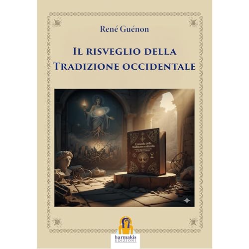 Il risveglio della Tradizione occidentale Audiolibro Por René Guénon arte de portada